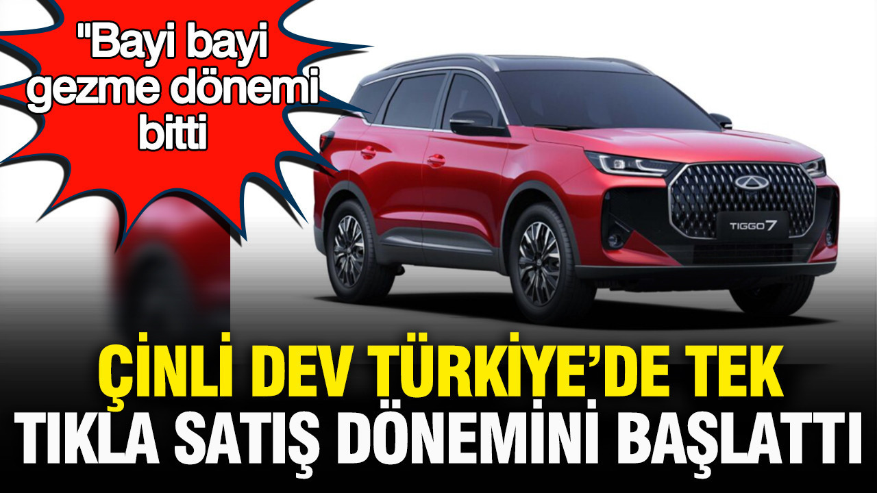Bayi bayi gezme donemi bitti cinli dev chery turkiyede tek tikla arac satisini baslatti vRaNpDj8